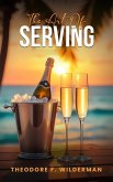 The Art of Serving The Art of Serving