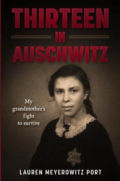 Cover Thirteen in Auschwitz