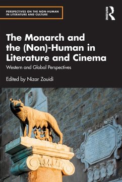 Cover The Monarch and the (Non)-Human in Literature and Cinema