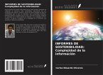INFORMES DE SOSTENIBILIDAD: Complejidad de la información INFORMES DE SOSTENIBILIDAD: Complejidad de la información