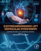 Electrocardiographic Left Ventricular Hypertrophy Electrocardiographic Left Ventricular Hypertrophy