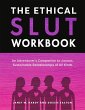The Ethical Slut Workbook - Bild 1
