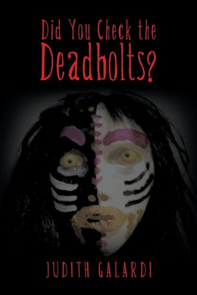 Did You Check the Deadbolts?