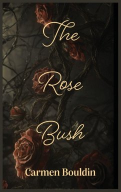 Cover The Rose Bush