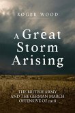A Great Storm Arising A Great Storm Arising