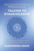 Talking to Stakeholders Talking to Stakeholders
