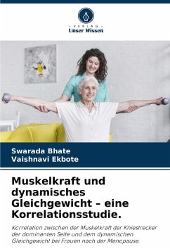 Cover Muskelkraft und dynamisches Gleichgewicht - eine Korrelationsstudie.