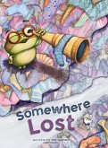 Somewhere Lost Somewhere Lost