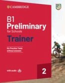 B1 Preliminary for Schools Trainer 2 Without Answers with Audio