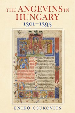 Cover The Angevins in Hungary 1301-1395