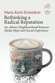 Rethinking a Radical Reputation Rethinking a Radical Reputation