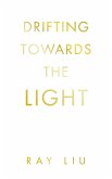 Drifting towards the light