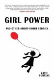 Girl Power and Other Short-Short Stories Girl Power and Other Short-Short Stories
