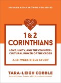 1 & 2 Corinthians 1 & 2 Corinthians