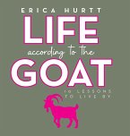 Life According to the GOAT