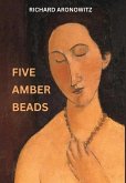 Five Amber Beads Five Amber Beads