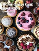 50 Sweet Treats & Classic Bakes Recipes 50 Sweet Treats & Classic Bakes Recipes