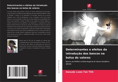 Cover Determinantes e efeitos da introdução dos bancos na bolsa de valores