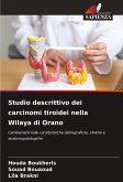 Studio descrittivo dei carcinomi tiroidei nella Wilaya di Orano Studio descrittivo dei carcinomi tiroidei nella Wilaya di Orano