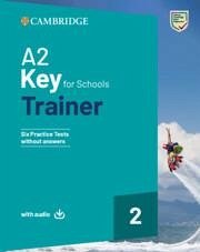 A2 Key for Schools Trainer 2 Trainer Without Answers with Audio