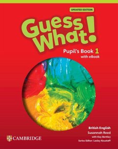 Guess What! British English Level 1 Pupil's Book with eBook Updated - Reed, Susannah