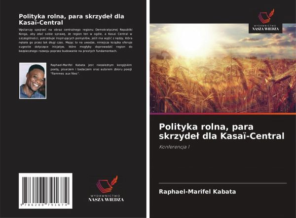 Polityka rolna, para skrzyde¿ dla Kasaï-Central Polityka rolna, para skrzyde¿ dla Kasaï-Central