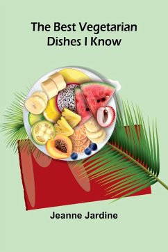 Cover The best vegetarian dishes I know