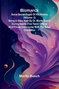 Bismarck - Busch, Moritz