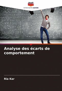 Analyse des écarts de comportement - Kar, Ria