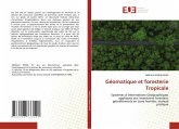 Géomatique et foresterie Tropicale