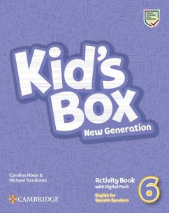Kid's Box New Generation Level 6 Activity Book with Home Booklet and Digital Pack English for Spanish Speakers - Nixon, Caroline; Tomlinson, Michael