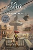 Plundering the Planetary Secrets Plundering the Planetary Secrets