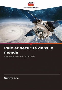 Paix et sécurité dans le monde - Lee, Sunny