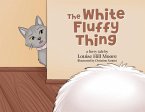The White Fluffy Thing