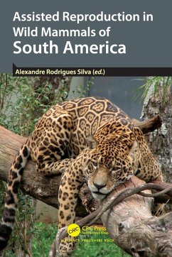 Cover Assisted Reproduction in Wild Mammals of South America