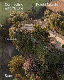 Koichi Takada: Naturalizing Architecture Koichi Takada: Naturalizing Architecture