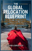 The Global Relocation Blueprint The Global Relocation Blueprint