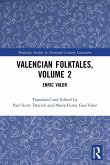 Valencian Folktales, Volume 2 Valencian Folktales, Volume 2