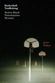 Basketball Trafficking Basketball Trafficking