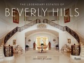 The Legendary Estates of Beverly Hills The Legendary Estates of Beverly Hills