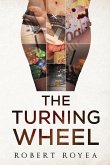 The Turning Wheel The Turning Wheel