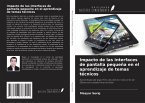 Impacto de las interfaces de pantalla pequeña en el aprendizaje de temas técnicos