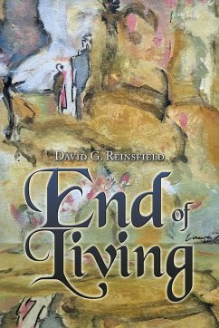 End of Living - Reinsfield, David G.