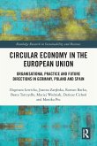 Circular Economy in the European Union Circular Economy in the European Union