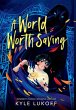 A World Worth Saving - Bild 1