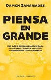 Piensa En Grande Piensa En Grande