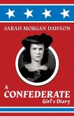 A Confederate Girl's Diary A Confederate Girl's Diary