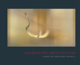 Soundscape Architecture Soundscape Architecture