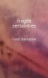 fragile certainties - Bild 1