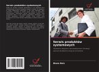 Serwis produktów systemowych